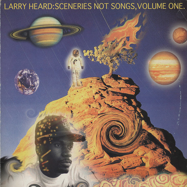 Larry Heard – Sceneries Not Songs, Volumハリネズミレコード
