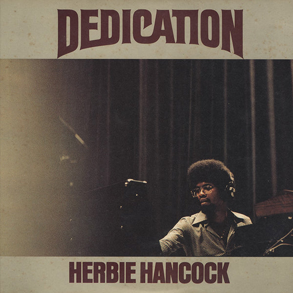 Herbie Hancock / Dedication – RECORD SHOP rare groove