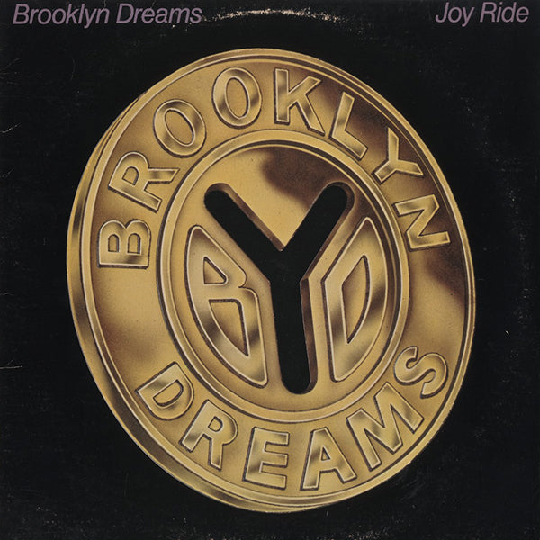 Brooklyn Dreams / Joy Ride