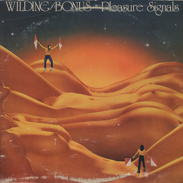 Wilding / Bonus / Pleasure Signals