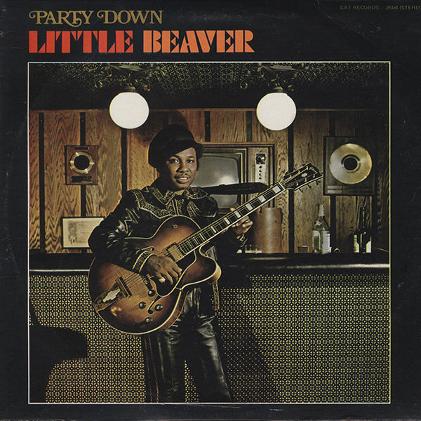 激レア!「LITTLE BEAVER/PARTY DOWN」 フリーソウル再発盤 激レア!「LITTLE BEAVER/PARTY DOWN」 フリーソウル再発盤