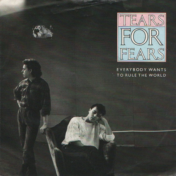 Tears For Fears / Everybody Wants To Rule The World【7EP