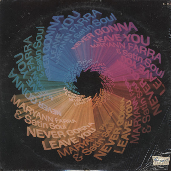Maryann Farra & Satin Soul / Never Gonna Leave You – RECORD SHOP