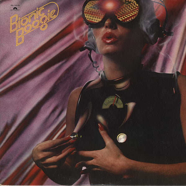 Bionic Boogie Bravado レコード Bionic Boogie Bravado レコード