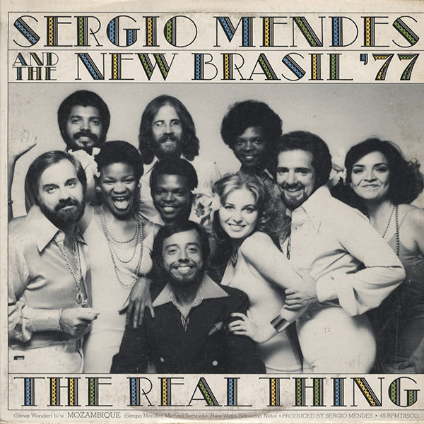 洋楽 Sergio Mendes - The Real Thing Sergio Mendes And The New Brasil '77 / The Real Thing