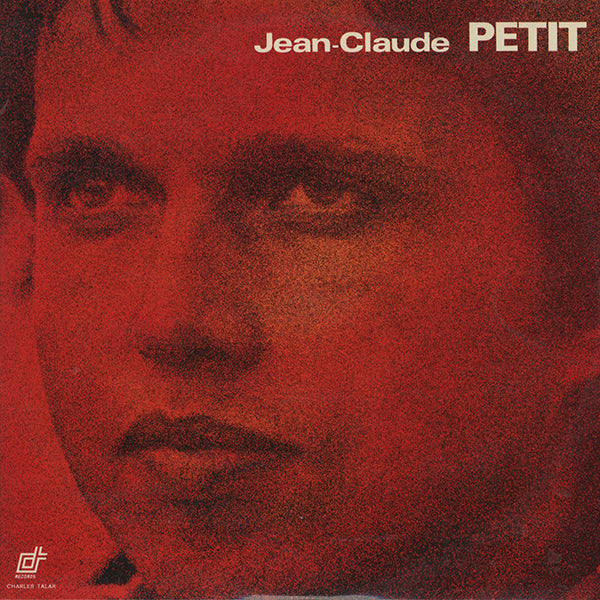 Jean-Claude Petit / Jean-Claude Petit – RECORD SHOP rare groove