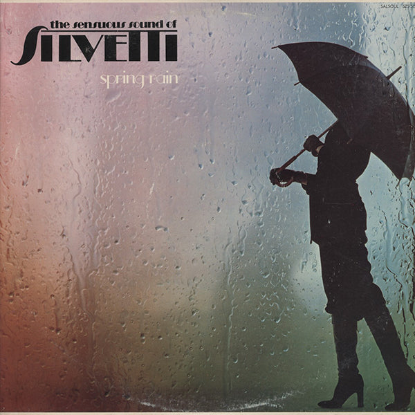 Silvetti / Spring Rain – RECORD SHOP rare groove
