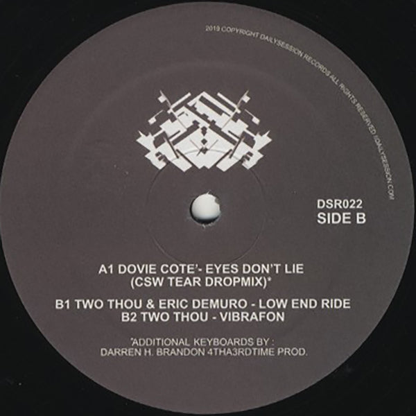 Dovie Cotè / Two Thou / Eyes Don't Lie / Low End Ride / Vibrafon