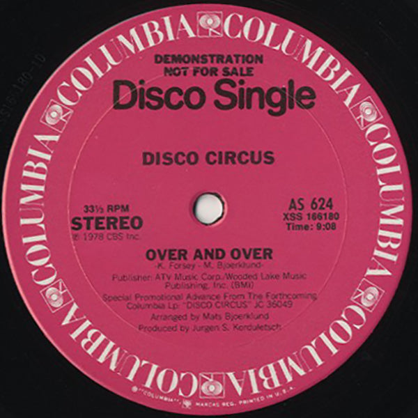 Disco Circus / Over And Over