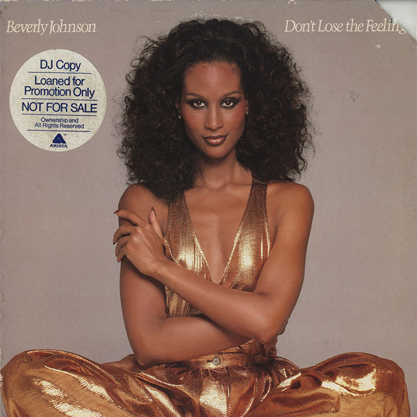 Beverly Johnson / Don't Lose The Feeling
