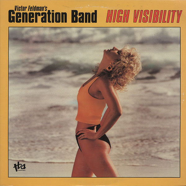 Victor Feldman's Generation Band / High Visibility