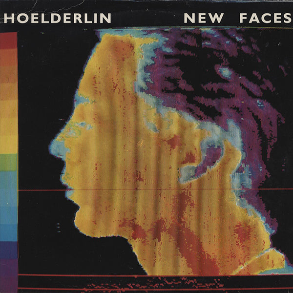 Hoelderlin / New Faces