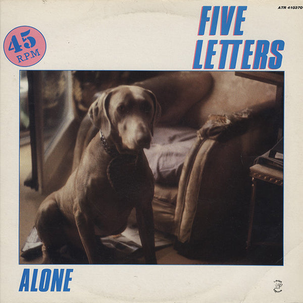 Five Letters / Alone