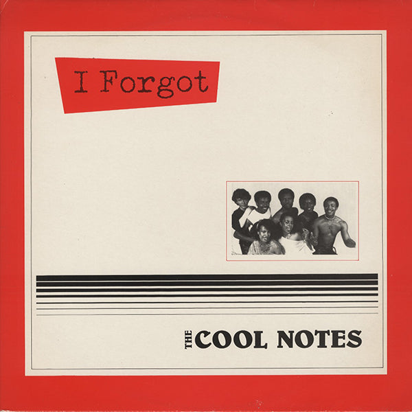 Cool Notes / I Forgot