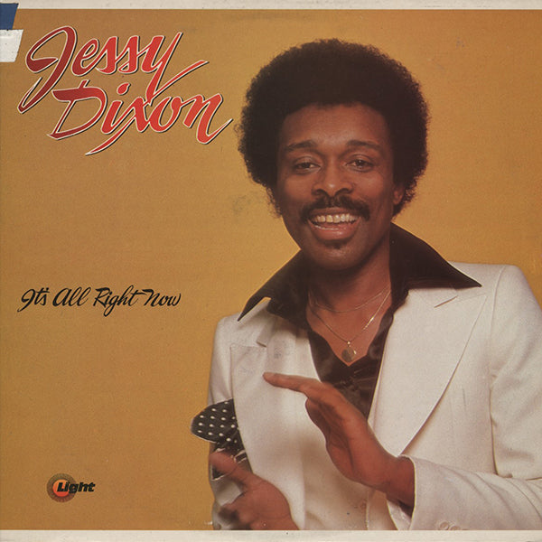 Jessy Dixon / It's All Right Now