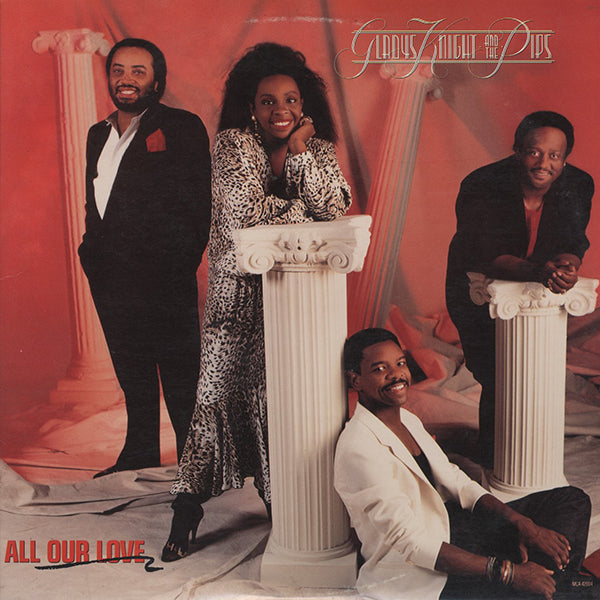 Gladys Knight And The Pips / All Our Love