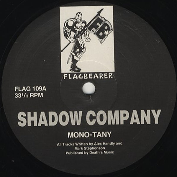 Shadow Company / Mono-Tany