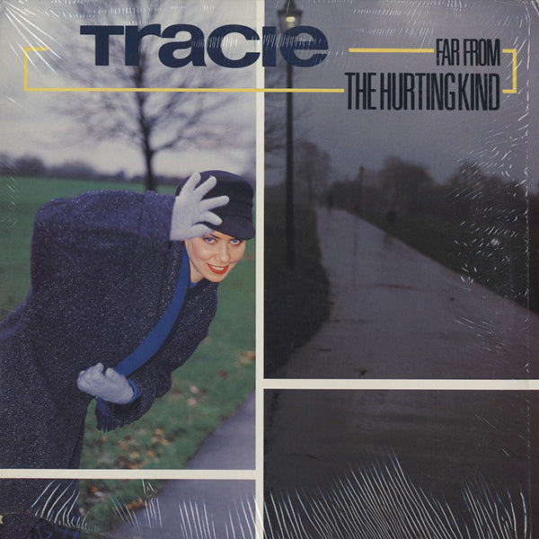 Tracie / Far From The Hurting Kind