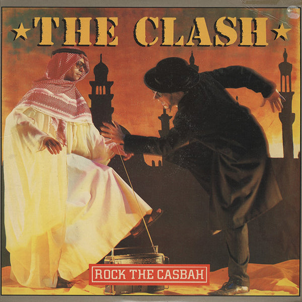 Clash / Rock The Casbah