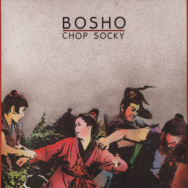 Bosho / Chop Socky