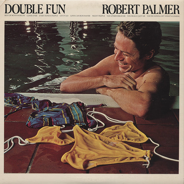 Robert Palmer / Double Fun