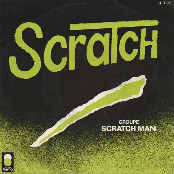 Groupe Scratch Man / Je Scratch【7EP】