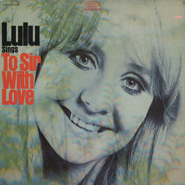 Lulu / Lulu Sings To Sir With Love