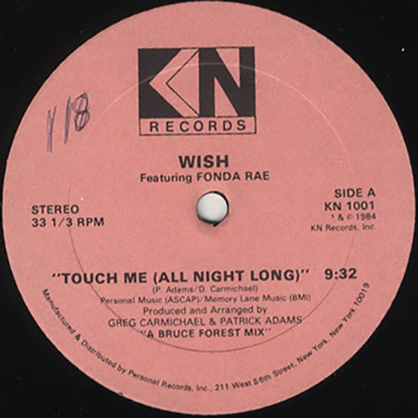 Wish Featuring Fonda Rae / Touch Me (All Night Long)