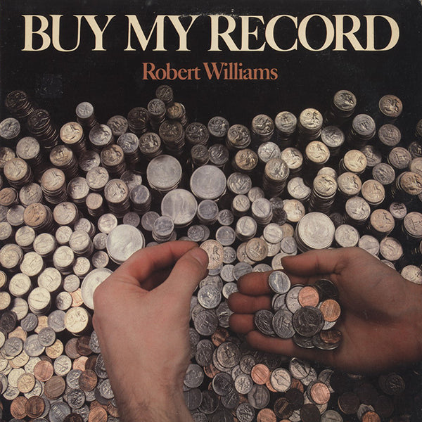 Robert Williams / Buy My Record