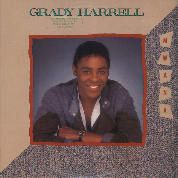 Grady Harrell / Mwana