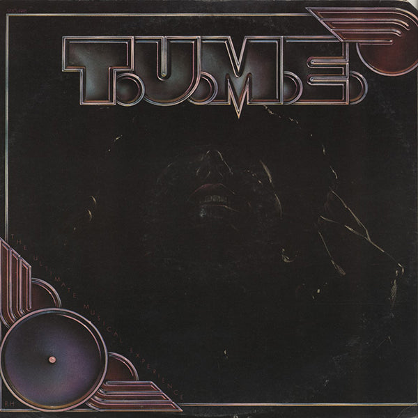 T.U.M.E. / The Ultimate Musical Experience