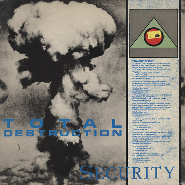 Security / Total Destruction