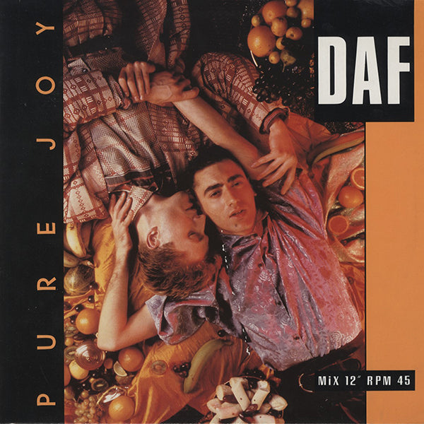 DAF / Pure Joy