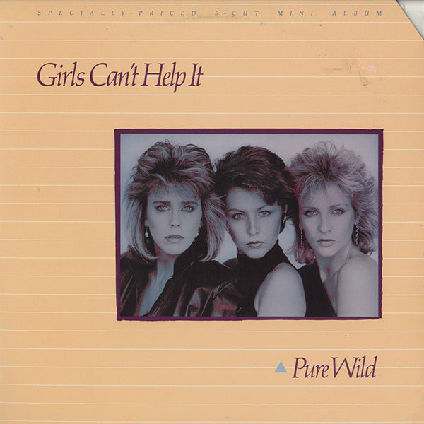 Girls Can't Help It / Pure Wild