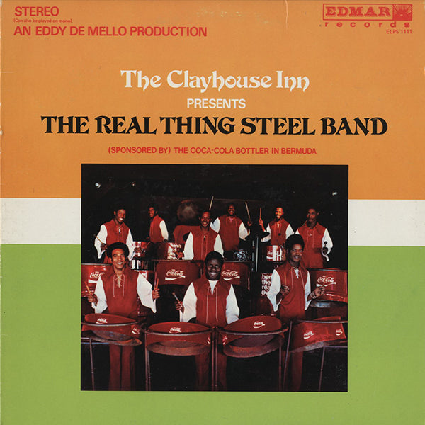 Real Thing Steel Band / The Clay House Inn, Presents The Real Thing Steel Band