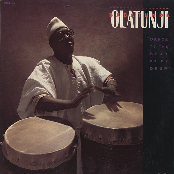 Babatunde Olatunji / Dance To The Beat Of My Drum