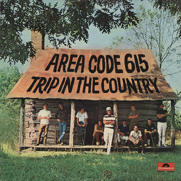 Area Code 615 / Trip In The Country