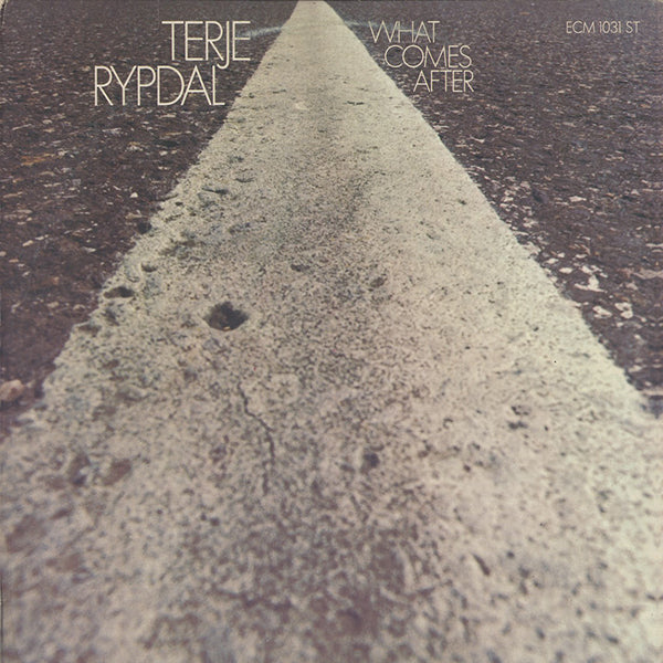 Terje Rypdal / What Comes After