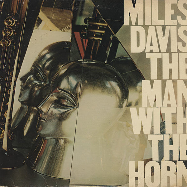 Miles Davis / The Man With The Horn