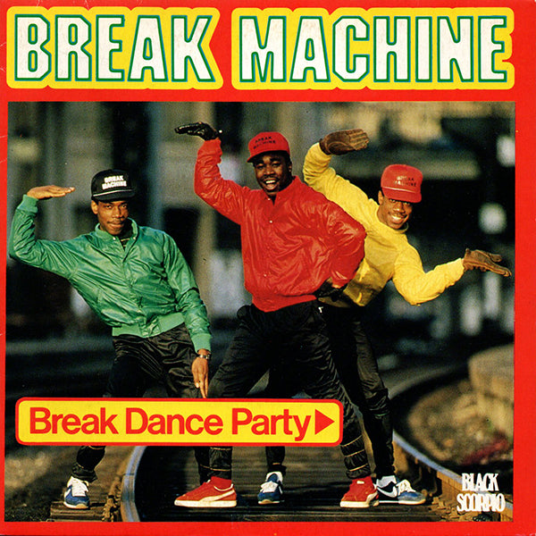 Break Machine / Break Dance Party【7EP】