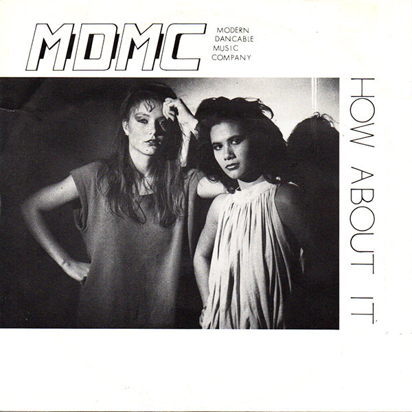 M.D.M.C. / How About It【7EP】