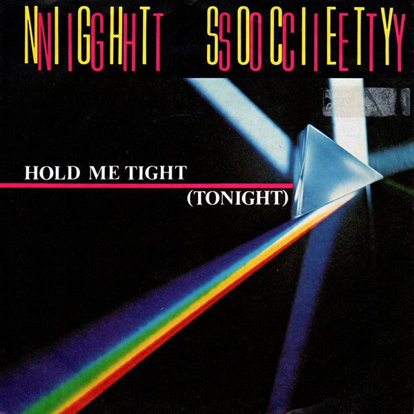 Night Society – Hold Me Tight (Tonight)【7EP】