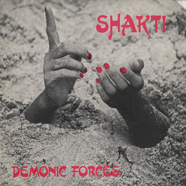 Shakti / Demonic Forces