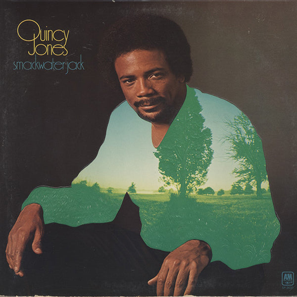 Quincy Jones / Smackwater Jack