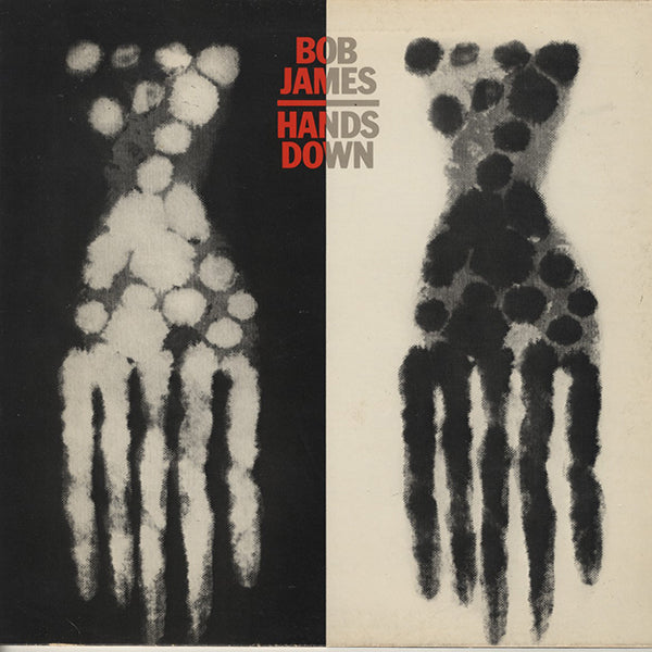 Bob James ‎/ Hands Down