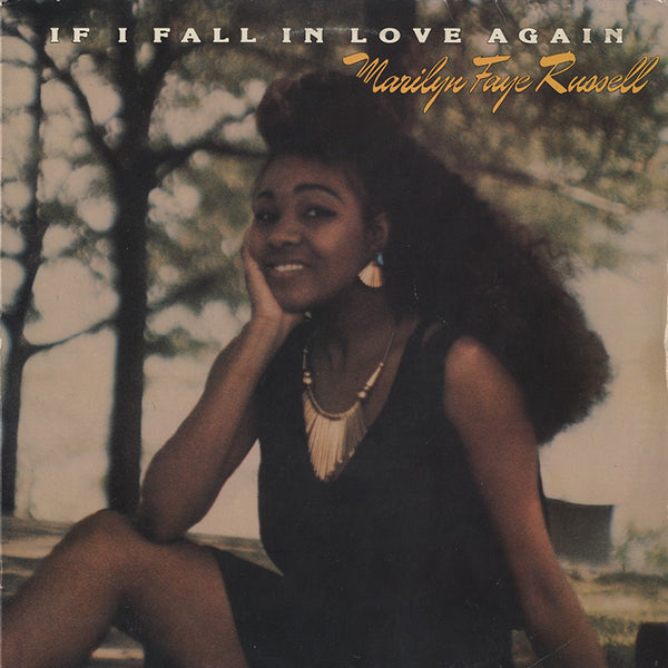 Marilyn Faye Russell / If I Fall In Love Again