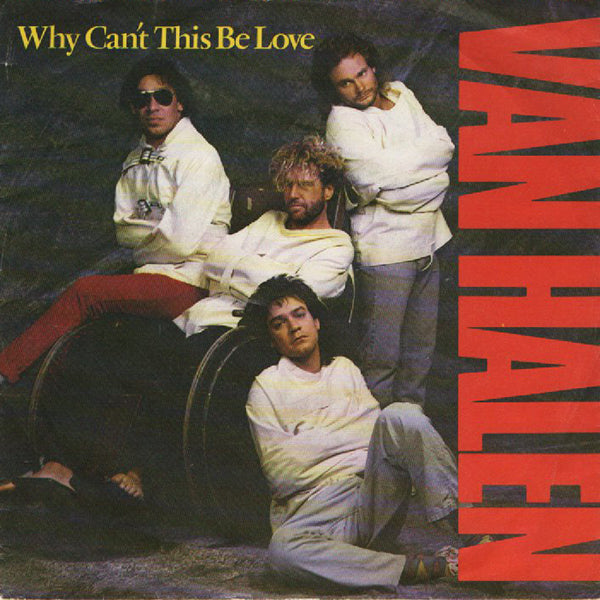 Van Halen / Why Can't This Be Love【7EP】