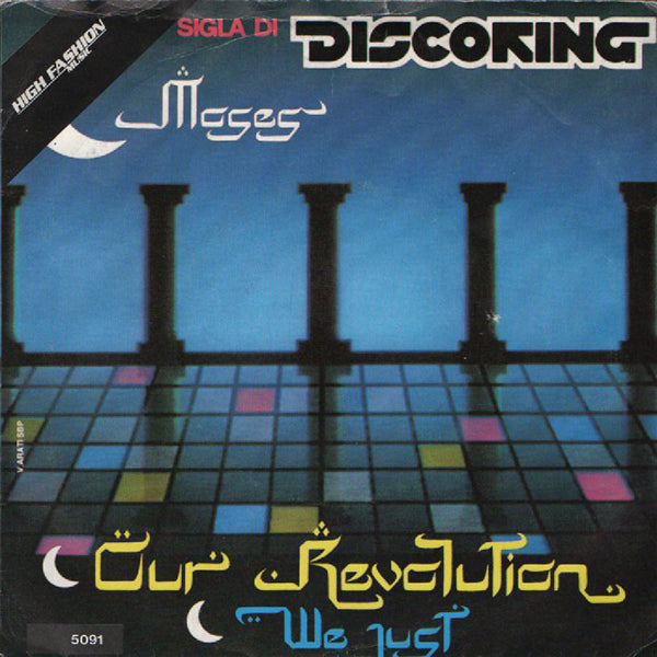 Moses / We Just / Our Revolution【7EP】