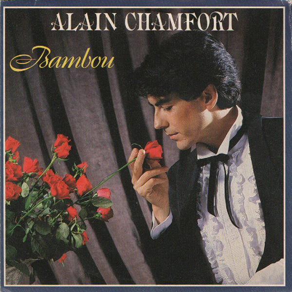 Alain Chamfort / Bambou【7EP】