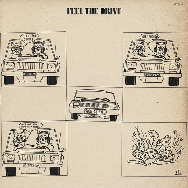Doctor's Cat / Feel The Drive